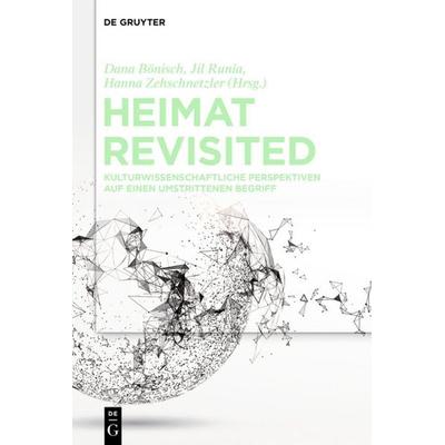 Heimat Revisited, Gebundene Ausgabe von , De Gruyter, 978-3-11-065007-5