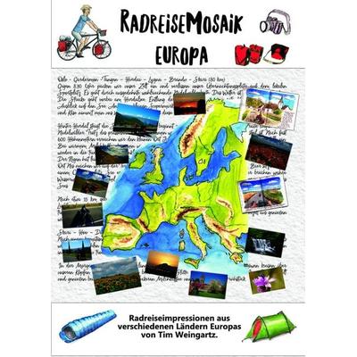 RadreiseMosaik Europa, Taschenbuch von Tim Weingartz, Kid Verlag, 978-3-949979-76-7