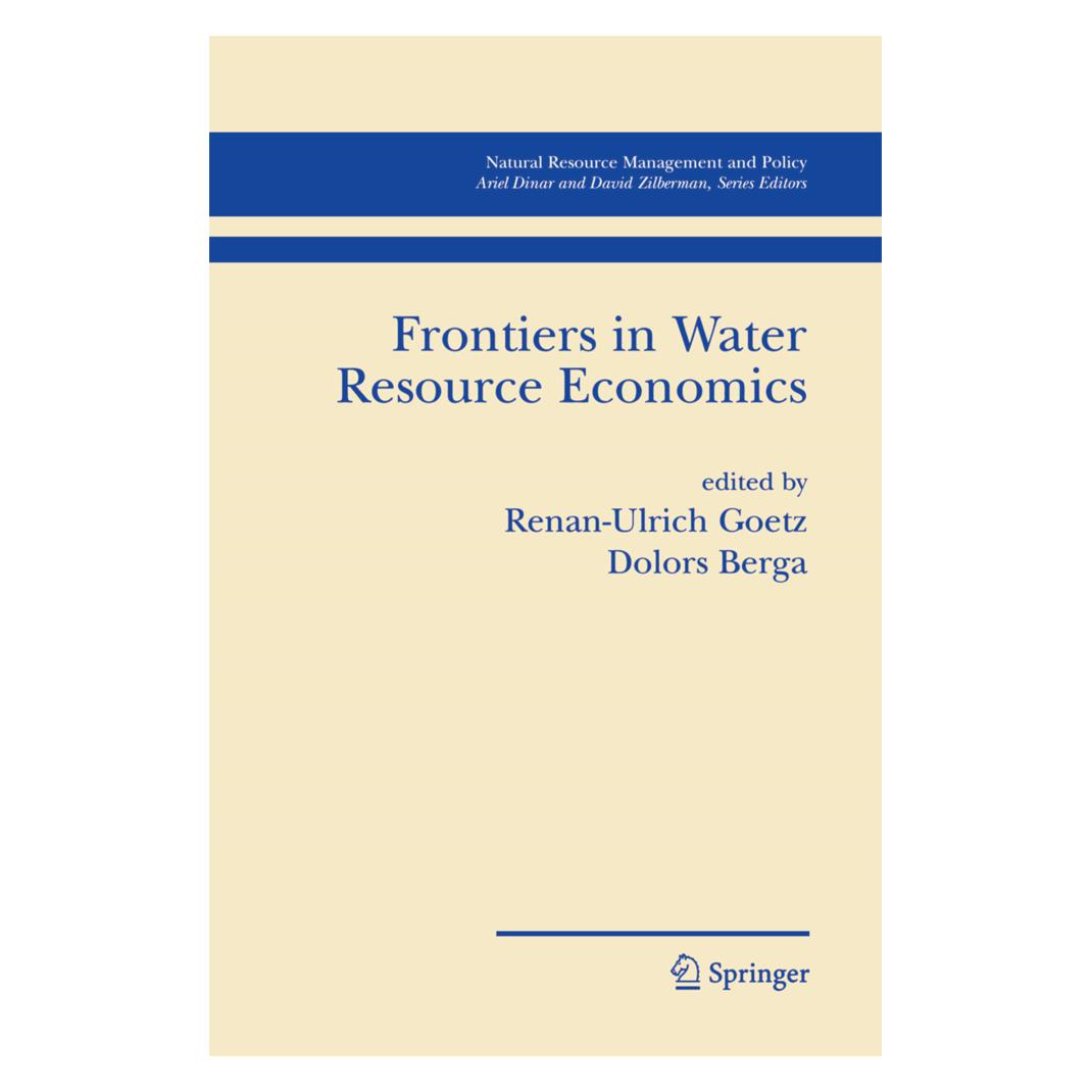 Springer Frontiers in Water Resource Economics (Englisch, Softcover, Dolors Berga, Renan-Ulrich Goetz) (55580516)