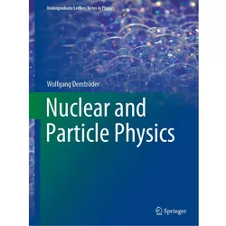 Kern-, Teilchen- und Astrophysik, Fachbücher von Wolfgang Demtröder