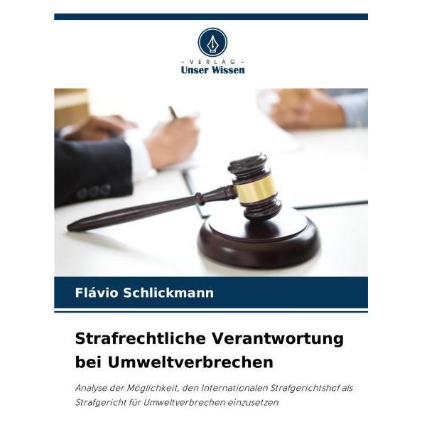 Umbreit Strafrechtliche Verantwortung bei Umweltverbrechen (69118432)