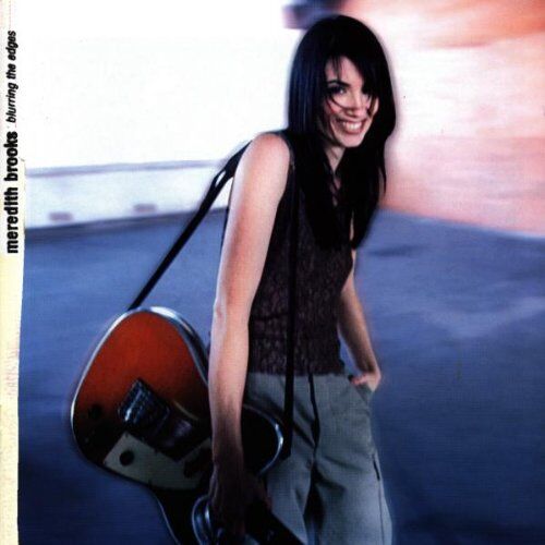 Meredith Brooks - Blurring the Edges - Preis vom 30.09.2026 22:30:23 h