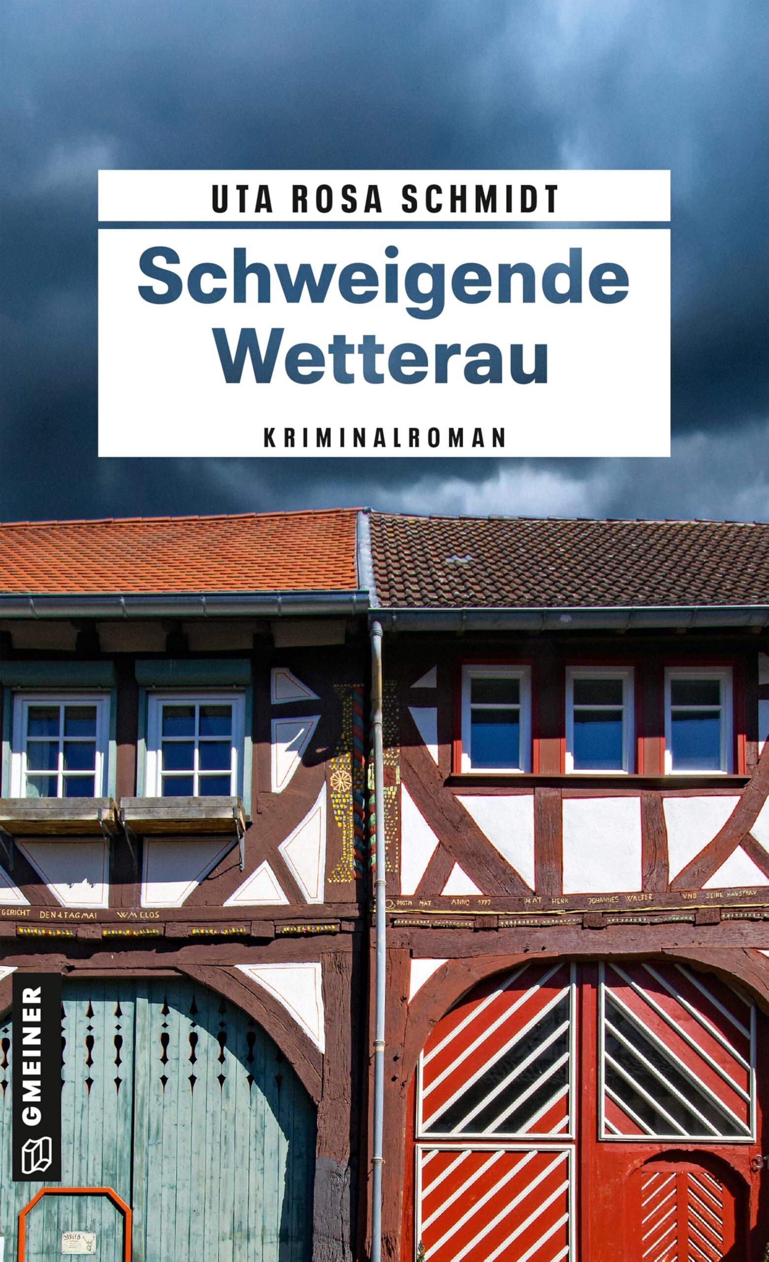 Schmidt, Uta Rosa - Schweigende Wetterau - Preis vom 10.10.2026 11:48:34 h