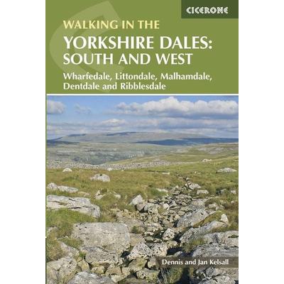 Walking in the Yorkshire Dales: South and West, Taschenbuch von Dennis Kelsall, Cicerone Press Limited, 978-1-85284-885-9