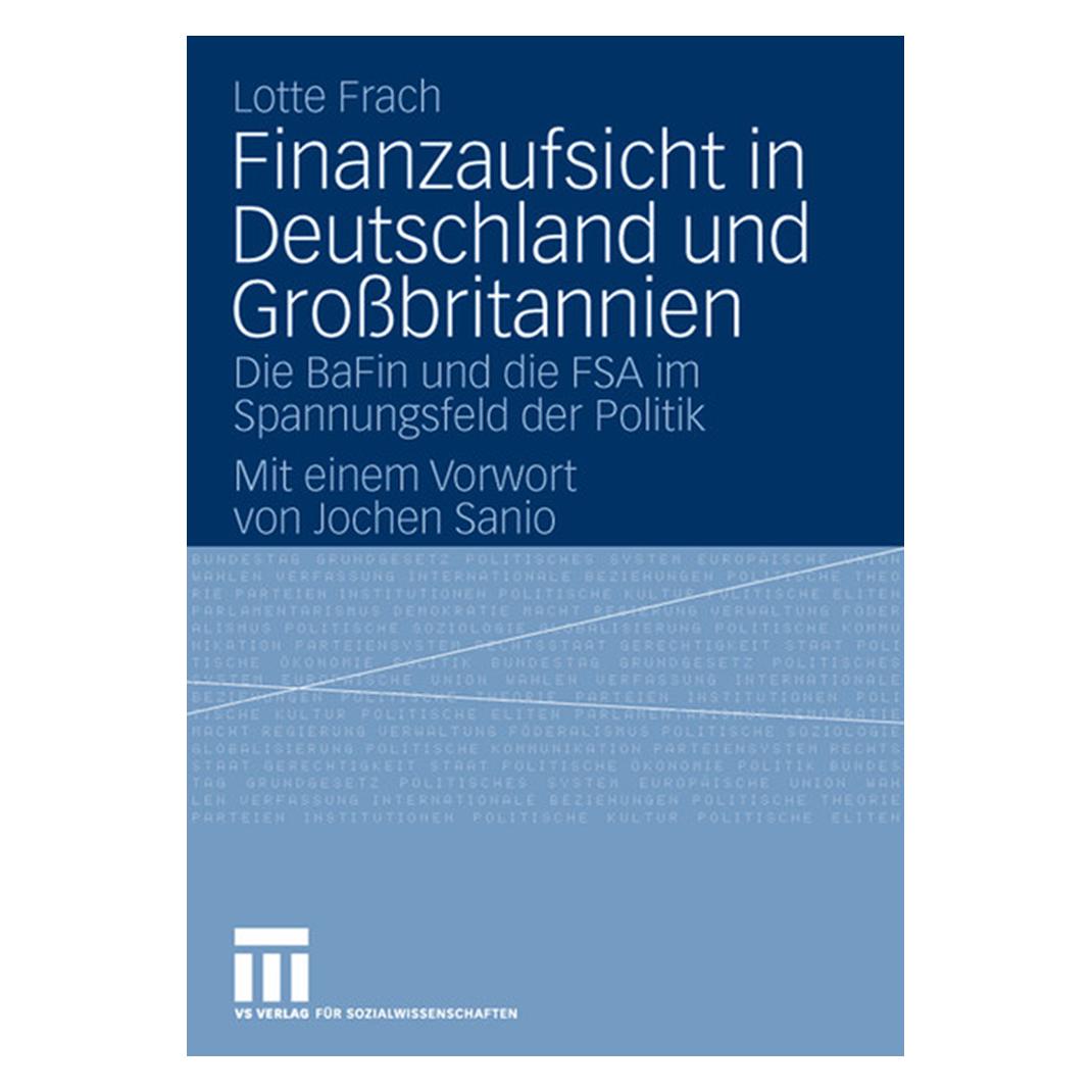 VS Finanzaufsicht in Deutschland und Grossbritannien (Deutsch, Softcover, Lotte Frach) (55189733)