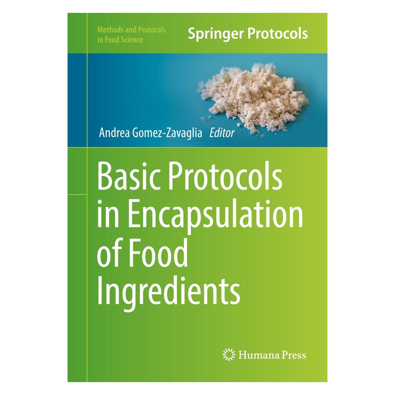 Springer Basic Protocols in Encapsulation of Food Ingredients (Englisch, Hardcover, Andrea Gomez-Zavaglia) (9781071616482)