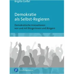 Geissel:Demokratie als Selbst-Regieren, Fachbücher von Brigitte Geissel