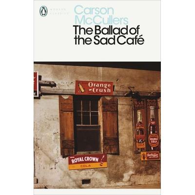 The Ballad of the Sad Café, Taschenbuch von Carson McCullers, Penguin Books Ltd, 978-0-14-118369-5