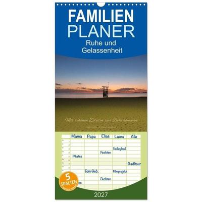 Familienplaner 2027 - Ruhe und Gelassenheit 2027 mit 5 Spalten (Wandkalender, 21 x 45 cm) CALVENDO