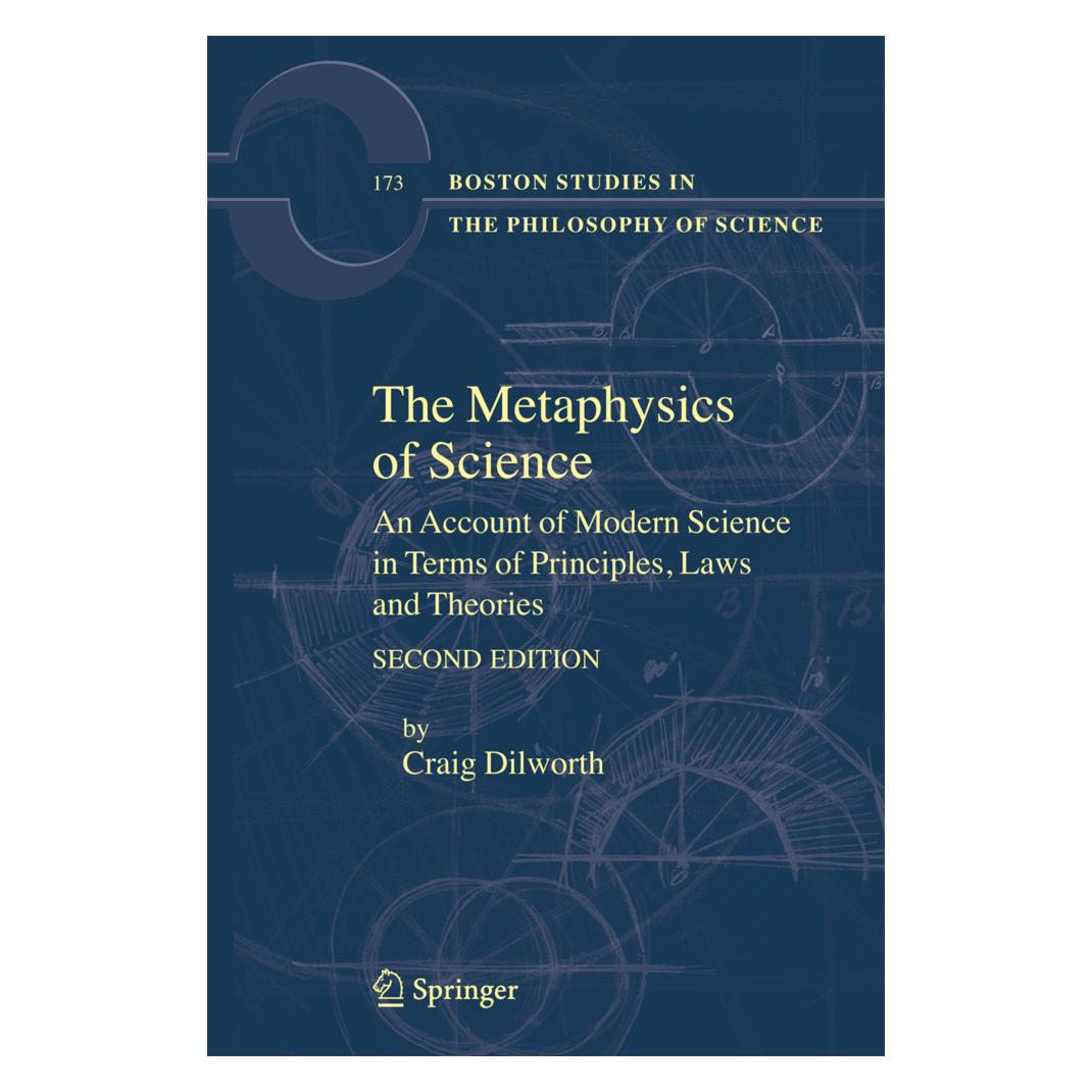 Springer The Metaphysics of Science (Englisch, Softcover, Craig Dilworth) (55203350)