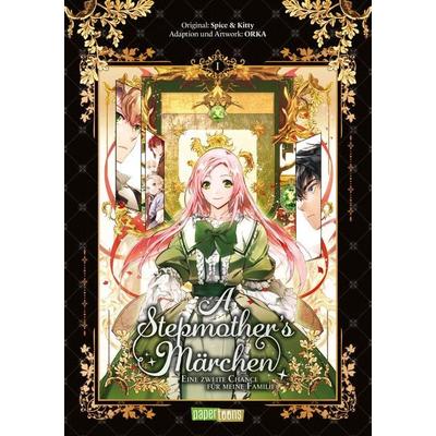 A Stepmother's Märchen - Eine zweite Chance für meine Familie 01, Taschenbuch von Spice & Kitty, Papertoons