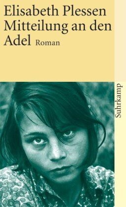 Elisabeth Plessen - Mitteilung an den Adel: Roman (suhrkamp taschenbuch) - Preis vom 02.10.2026 23:42:20 h