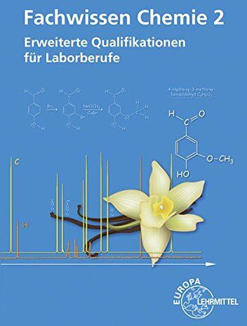 Henrik Althaus - Fachwissen Chemie 2: Erweiterte Qualifikationen für Laborberufe - Preis vom 14.10.2026 23:07:16 h