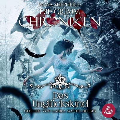 Die Grimm-Chroniken 23 – Das Unglückskind - Maya Shepherd, Audio, 4099995454574