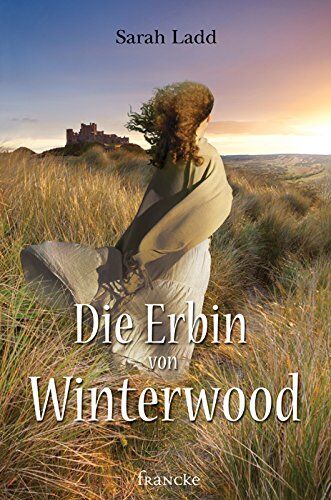 Sarah Ladd - Die Erbin von Winterwood - Preis vom 01.10.2026 17:08:56 h