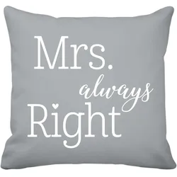 Krasilnikoff Kissenbezug  Mrs. Always Right, 50 x 50 cm, grau