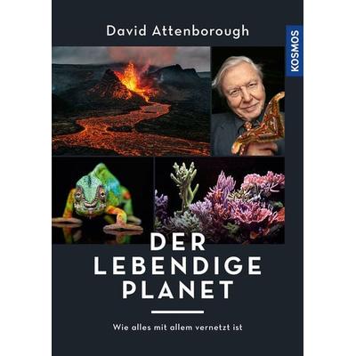 Der lebendige Planet, Gebundene Ausgabe von David Attenborough, Kosmos, 978-3-440-17628-3