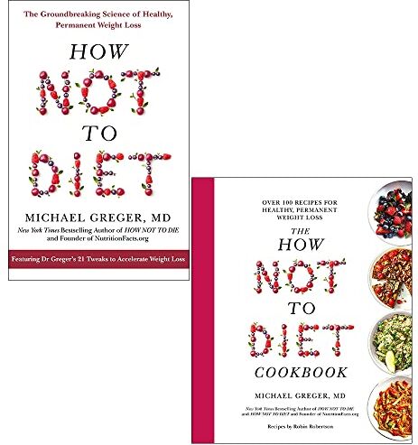 Bluebird Ltd Michael Greger Collection 2 Books Set (How Not to Diet, The How Not to Diet Cookbook)
