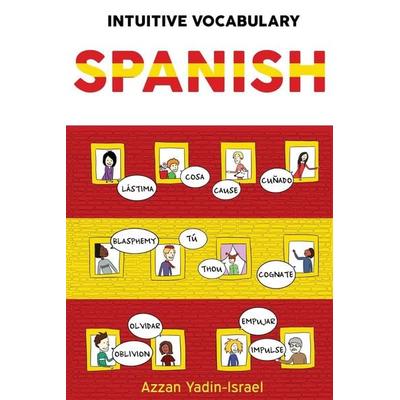 Intuitive Vocabulary, Taschenbuch von Azzan Yadin-Israel, Lingua Publishing, 978-1-09-328127-9