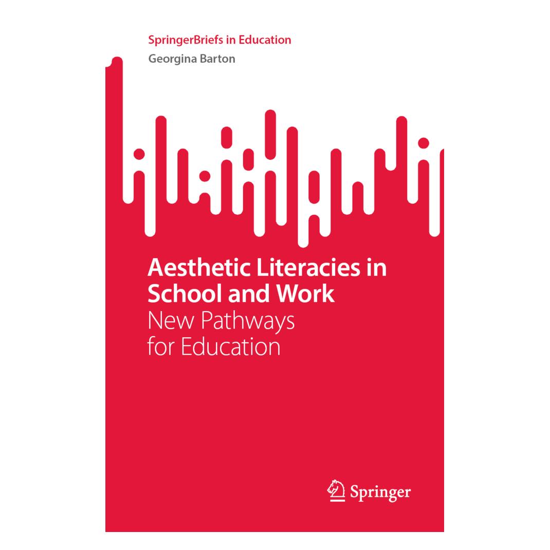 Springer Aesthetic Literacies in School and Work (Englisch, Softcover, Georgina Barton) (56897962)