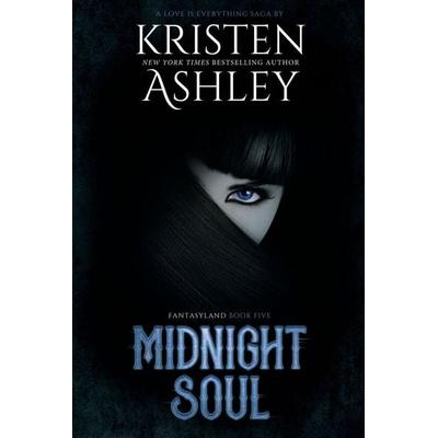 Midnight Soul, Taschenbuch von Kristen Ashley, Kristen Ashley Rock Chick LLC, 978-1-954680-31-9