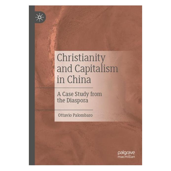 Springer Christianity and Capitalism in China (Englisch, Hardcover, Ottavio Palombaro) (63691603)
