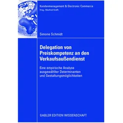 Delegation von Preiskompetenz an den Verkaufsaussendienst, Fachbücher von Simone Schmidt