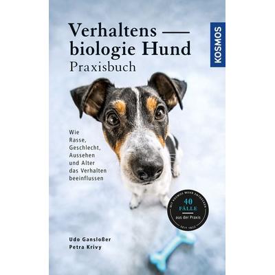 Verhaltensbiologie Hund - Praxisbuch, Taschenbuch von Udo Ganslosser,Petra Krivy, Kosmos, 978-3-440-16289-7
