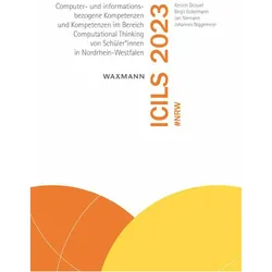 ICILS 2023 NRW, Fachbücher von Birgit Eickelmann, Jan Niemann, Kerstin Drossel, Johannes Niggemeier