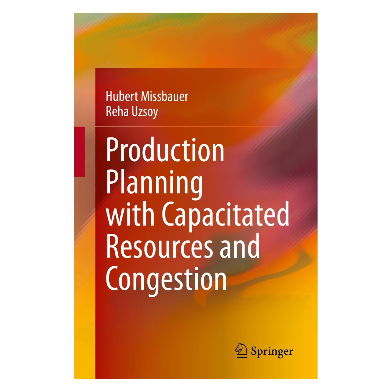 Springer Production Planning with Capacitated Resources and Congestion (9781071603529)