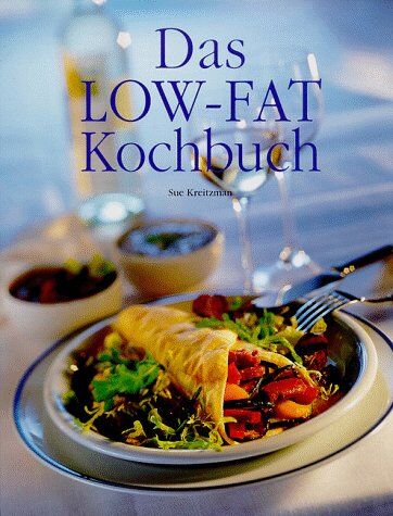 Sue Kreitzman - Das Low- Fat Kochbuch - Preis vom 09.10.2026 07:28:09 h