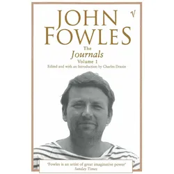 The Journals Volume 1, Belletristik von John Fowles