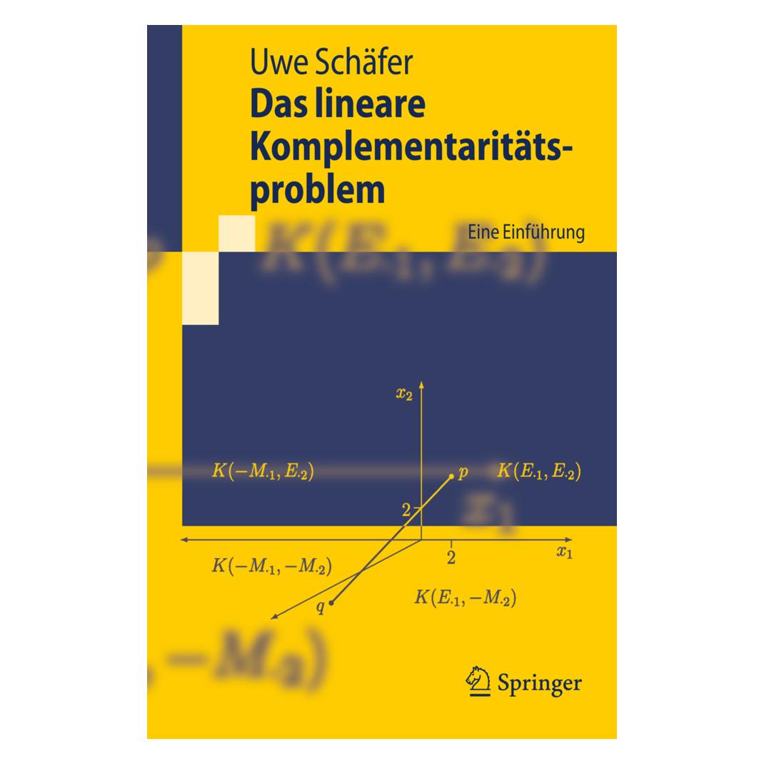 Springer Das lineare Komplementaritätsproblem (Deutsch, Softcover, Uwe Schäfer) (7215580)