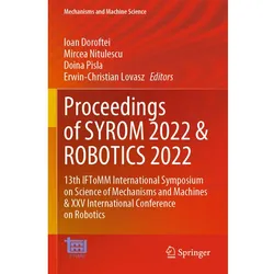 Proceedings of SYROM 2022 & ROBOTICS 2022, Fachbücher