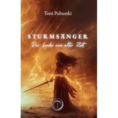 Sturmsänger, Taschenbuch von Toni Poburski, Sümbül Gazel