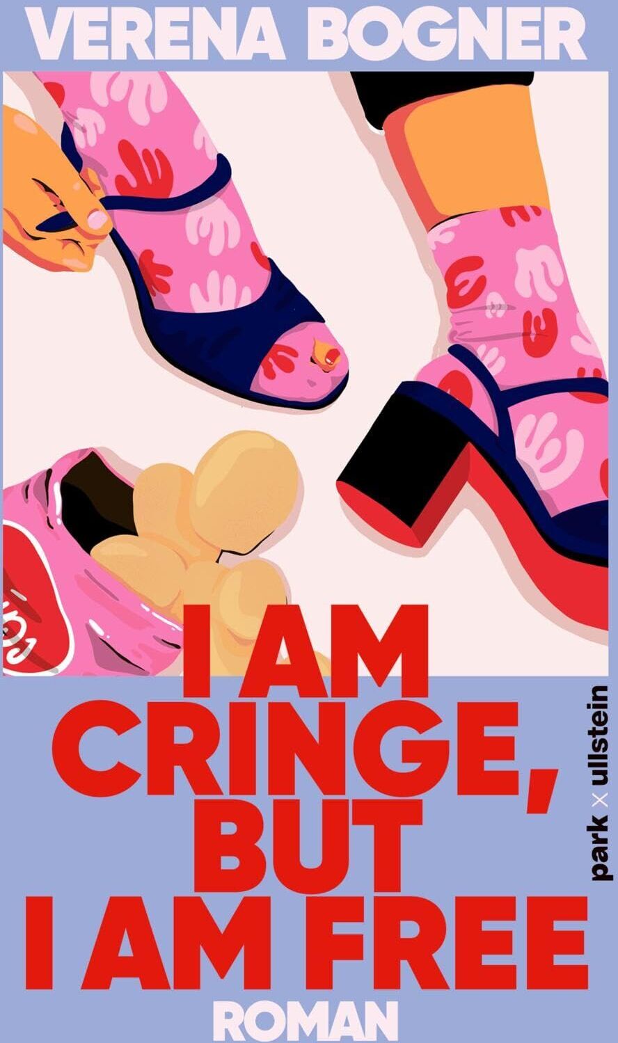 Verena Bogner - I am cringe, but I am free - Preis vom 10.10.2026 11:48:34 h