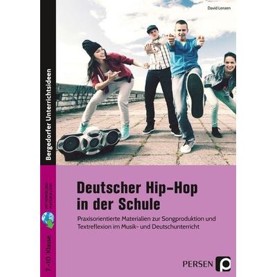 Deutscher Hip-Hop in der Schule, Set von David Lenzen, Persen Verlag in der AAP Lehrerwelt GmbH, 978-3-403-20621-7