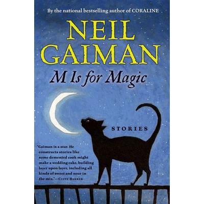 M is for Magic, Taschenbuch von Neil Gaiman, Harper Collins Publ. USA, 978-0-06-118647-9