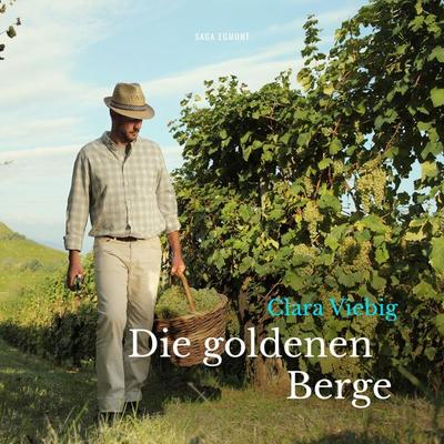 Die goldenen Berge (Ungekürzt) - Clara Viebig, Audio, 9788711857991