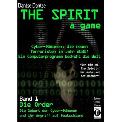 Dantse, D: SPIRIT, a game. Cyber-Dämonen, Set von Dantse Dantse, Indayi edition, 978-3-946551-80-5