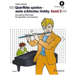 Schott Querflöte spielen - mein schönstes Hobby Bd.2 - Lehrbuch