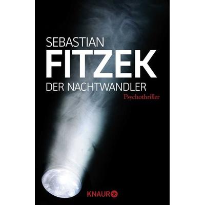 Der Nachtwandler, Paperback von Sebastian Fitzek, Knaur Taschenbuch