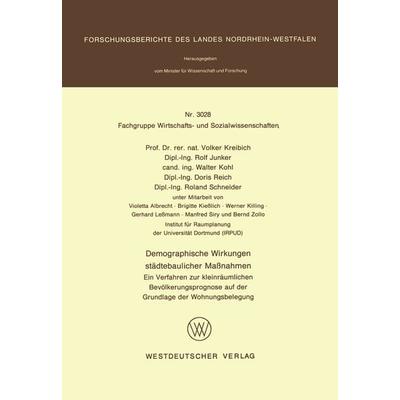 Demographische Wirkungen städtebaulicher Maßnahmen, Taschenbuch von Volker Kreibich, VS Verlag für Sozialwissenschaften, 978-3-531-03028-9