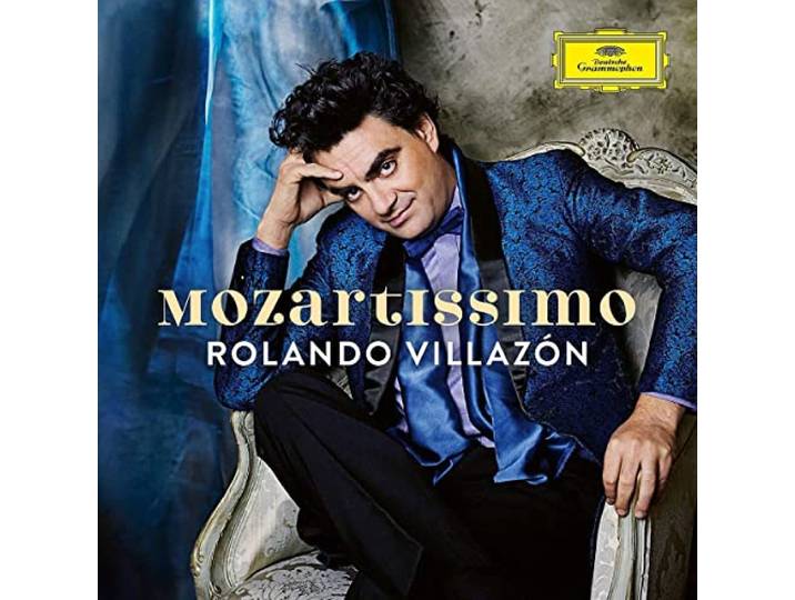 Rolando Villazon - Mozartissimo - Best Of Mozart
