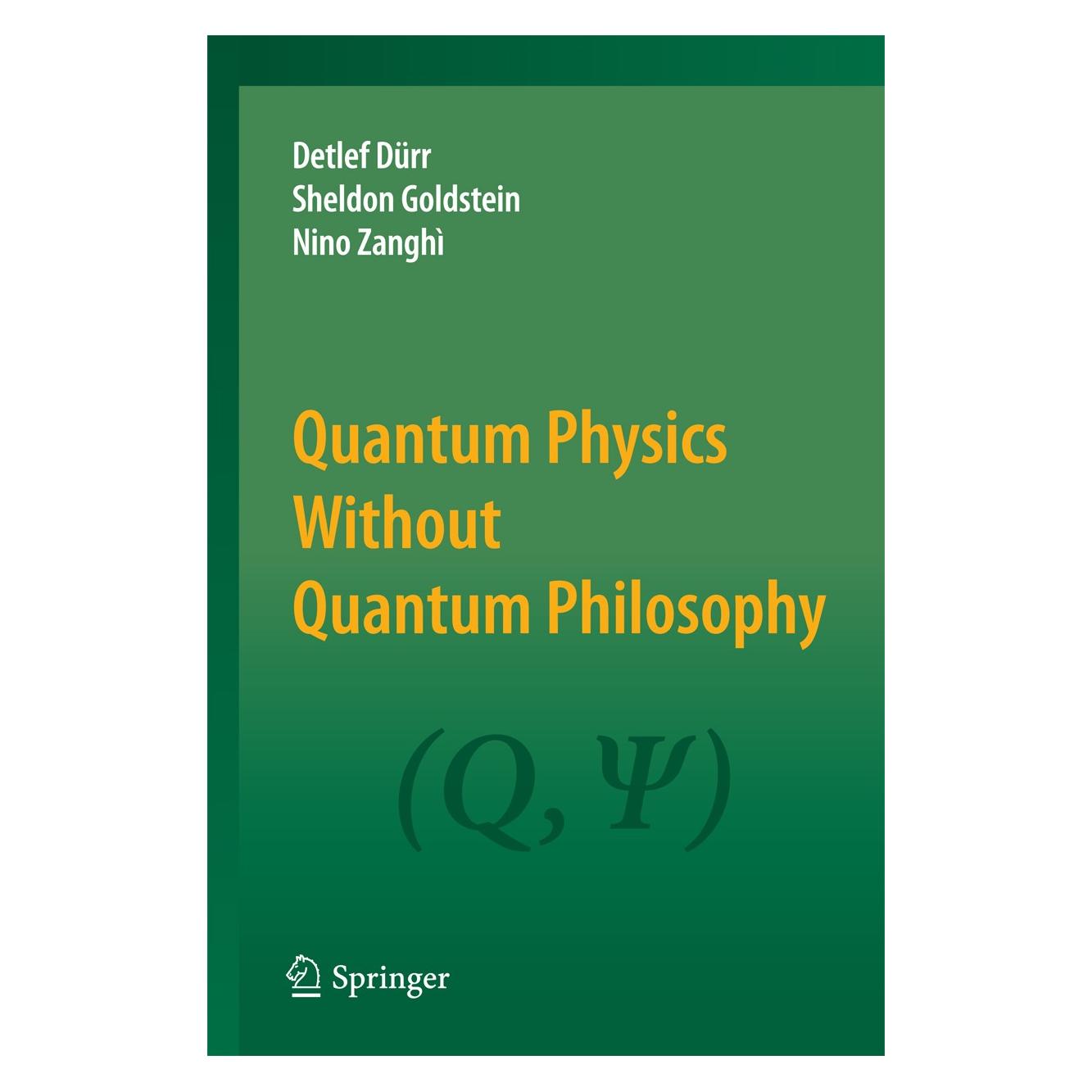 Springer Quantum Physics Without Quantum Philosophy (9783642306891)
