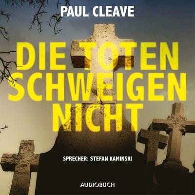 Die Toten schweigen nicht - Paul Cleave, Audio, 9783899646108