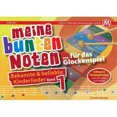 Meine bunten Noten für das Glockenspiel Kinderlieder Band 1 -