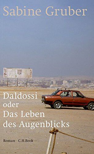 Sabine Gruber - Daldossi oder Das Leben des Augenblicks: Roman - Preis vom 18.10.2026 19:22:15 h