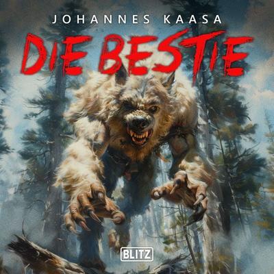 Die Bestie - Johannes Kaasa, Audio, 9783689849320