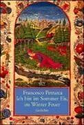 Francesco Petrarca - Ich bin im Sommer Eis, im Winter Feuer: Zweisprachige Ausgabe Gedichte - Preis vom 05.10.2026 03:47:11 h
